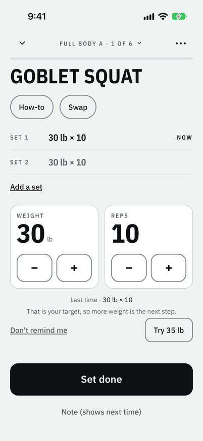 Set 1 of the goblet squat: last time 30 pounds for 10, the line That is your target, so more weight is the next step, and the button Try 35 lb.