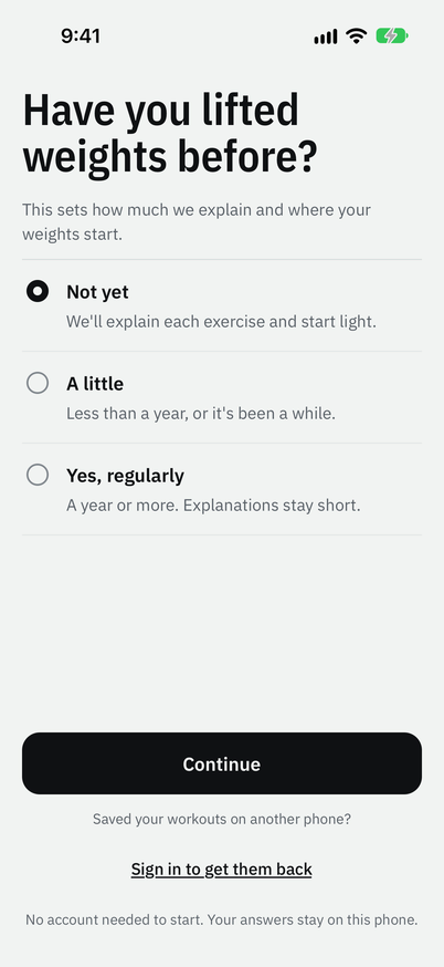 Set-up's first question, Have you lifted weights before?, with Not yet chosen: we'll explain each exercise and start light.